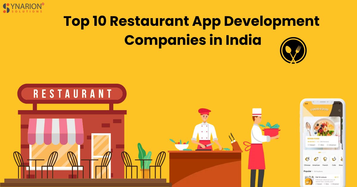 Top 10 Restaurant App Development Companies in India