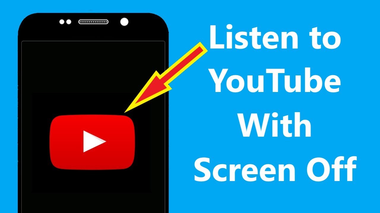 How To Listen To YouTube With Screen Off (iOS & Android)